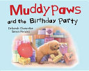 Muddypaws and the Birthday Party cover