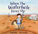 When the Waterhole Dries Up cover
