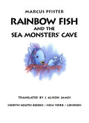 Rainbow Fish and the Sea Monsters' Cave cover