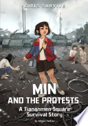 Min and the Protests: A Tiananmen Square Survival Story cover