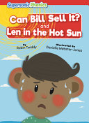 Can Bill Sell It? and Len in the Hot Sun cover