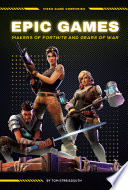 Epic Games: Makers of Fortnite and Gears of War cover