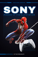 Sony: Makers of the PlayStation cover