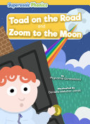 Toad on the Road and Zoom to the Moon cover