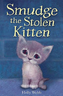 Smudge the Stolen Kitten cover