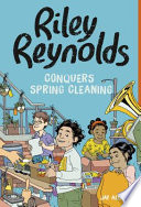 Riley Reynolds Conquers Spring Cleaning cover