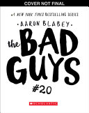 The Bad Guys in One Last Thing cover