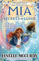 Mia and the Secrets of Lunis cover