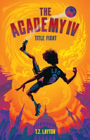 The Academy IV: Title Fight cover