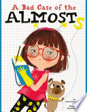 A Bad Case of the Almosts cover