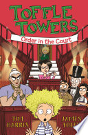 Toffle Towers: Order in the Court cover