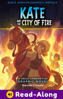 Kate and the City of Fire: A Great Fire of London Graphic Novel cover
