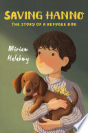 Saving Hanno: The Story of a Refugee Dog cover