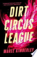 Dirt Circus League cover