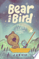 Bear and Bird: The Stars and Other Stories cover