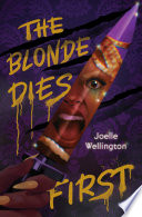 The Blonde Dies First cover