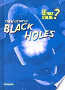 The Mystery of Black Holes cover