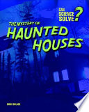 The Mystery of Haunted Houses cover
