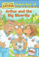 Arthur and the Big Blow-Up cover