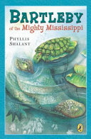 Bartleby of the Mighty Mississippi cover
