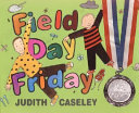 Field Day Friday cover