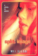 Split Image: A Story in Poems cover