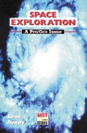Space Exploration: A Pro/Con Issue cover