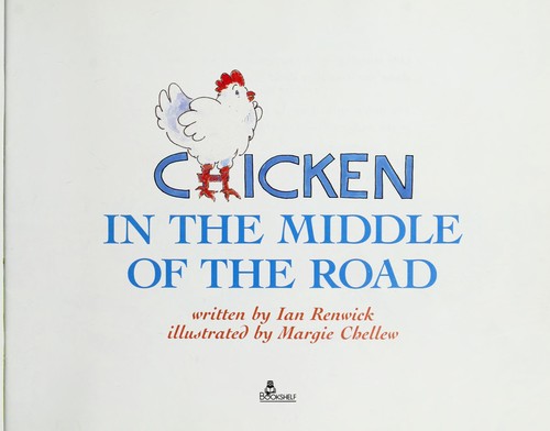 Chicken in the Middle of the Road cover