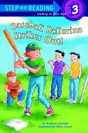 Baseball Ballerina Strikes Out cover