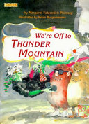 We're off to Thunder Mountain cover