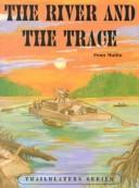 The River and the Trace cover