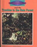 Troubles in the Rain Forest cover