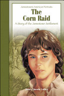 The Corn Raid: A Story of the Jamestown Settlement cover