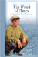 The Worst of Times: A Story of the Great Depression cover