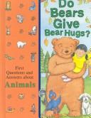 Do Bears Give Bear Hugs? cover