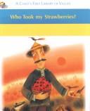 Who Took My Strawberries? cover