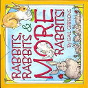 Rabbits, Rabbits, & More Rabbits! cover
