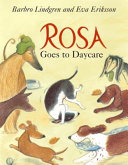 Rosa Goes to Daycare cover