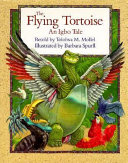 The Flying Tortoise: An Igbo Tale cover