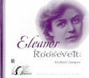 Eleanor Roosevelt: Freedom's Champion cover