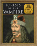 Forests of the Vampire: Slavic Myth cover