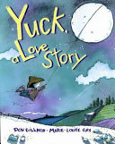 Yuck, a Love Story cover