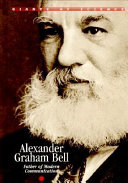 Alexander Graham Bell: Father of Modern Communication cover