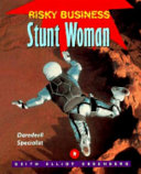 Stunt Woman: Daredevil Specialist cover