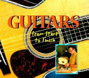 Guitars: From Start to Finish cover