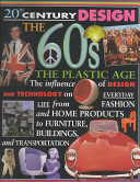 The 60s: The Plastic Age cover