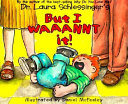 But I Waaannt It! cover