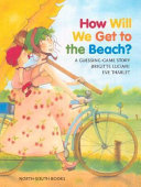 How Will We Get to the Beach? cover