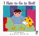 I Hate to Go to Bed! cover