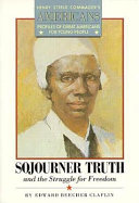 Sojourner Truth and the Struggle for Freedom cover